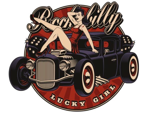 Rockabilly Grafik "Lucky Girl" im Retro-Stil mit Auto - Tonnen Tumult Amerikana